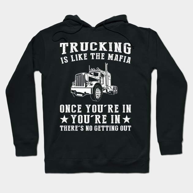 Roll with the Crew, No Turning Back! Funny Truck Mafia Tee Hoodie by MKGift